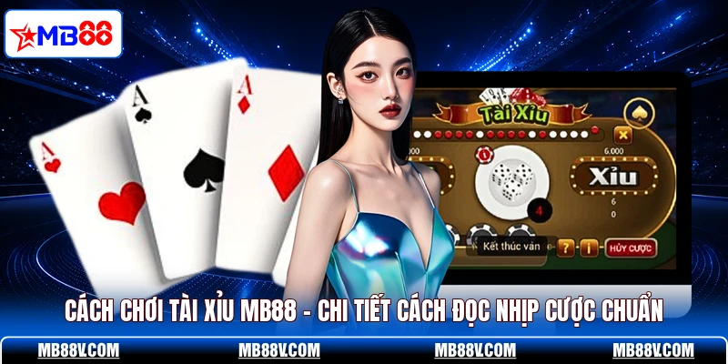Cách Chơi Tài Xỉu