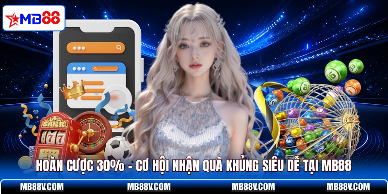 Hoàn Cược 30%